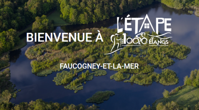 L&rsquo;étape des mille étangs